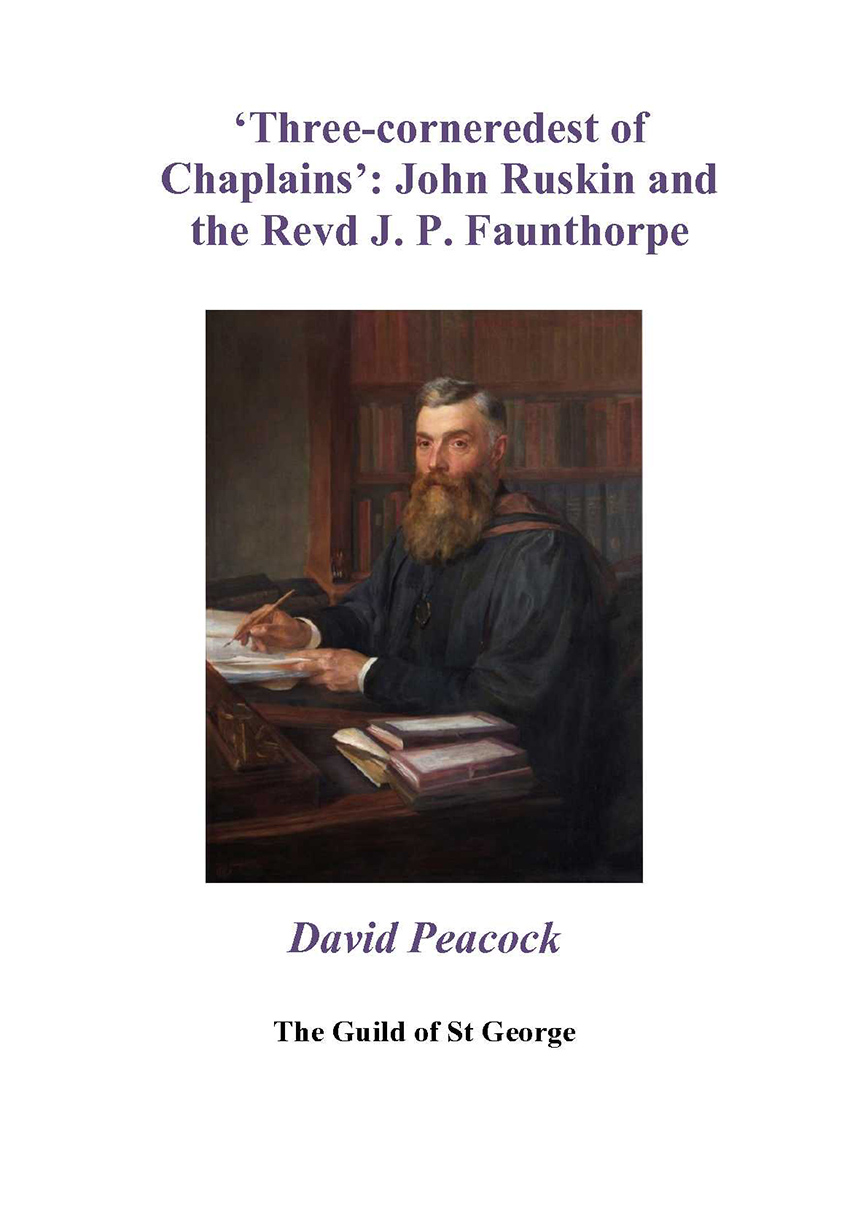 Three-corneredest of chaplains: John Ruskin & The Revd. J.P. Faunthrope