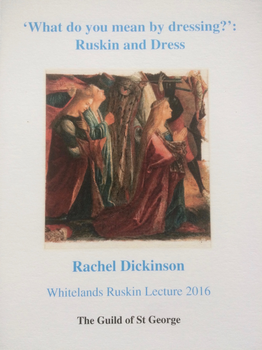 'What do you mean by dressing?': Ruskin and Dress