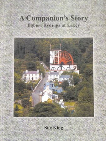 A Companion's Story: Egbert Rydings at Laxley (2012)