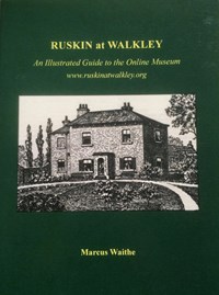 Ruskin at Walkley: An illustrated guide to the online museum