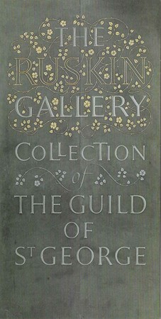 Ruskin Gallery inscription