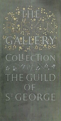 Ruskin Gallery inscription