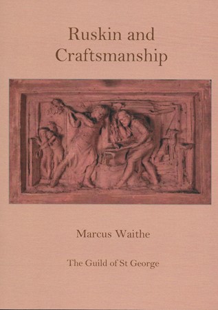 Ruskin and Craftsmanship